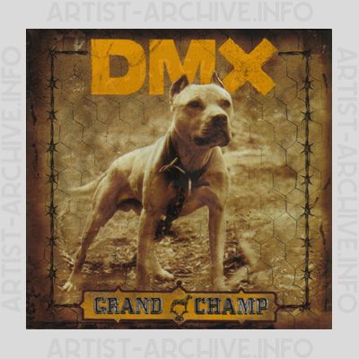 DMX - Grand Champ