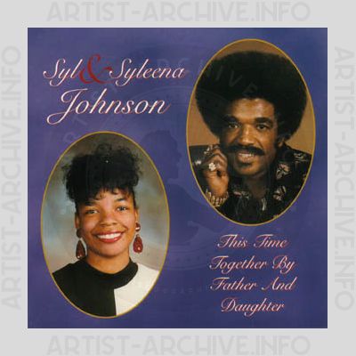 Syl & Syleena Johnson - This Time Together By Father And Daughter