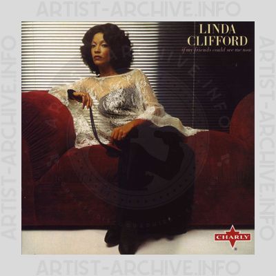 Linda Clifford - If My Friends Could See Me Now