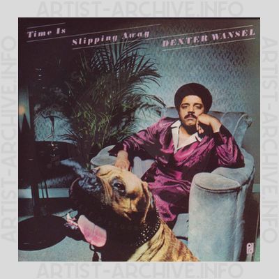 Dexter Wansel - Time Is Slipping Away