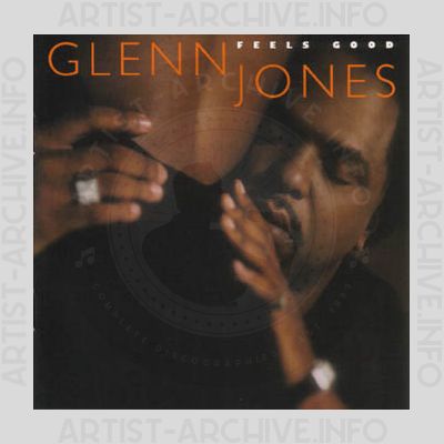 Glenn Jones - Feels Good