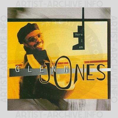 Glenn Jones - Here I Am