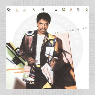 Glenn Jones - Take It From Me