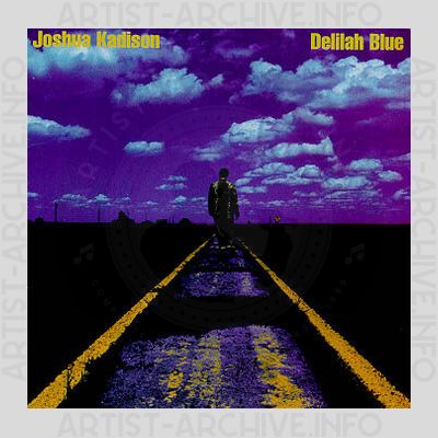 Joshua Kadison - Delilah Blue