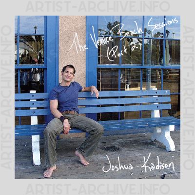 Joshua Kadison - The Venice Beach Sessions (Part Two)