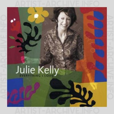 Julie Kelly - Everything I Love