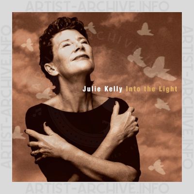 Julie Kelly - Into The Light