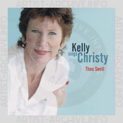 Julie Kelly - Kelly Sings Christy - Thou Swell