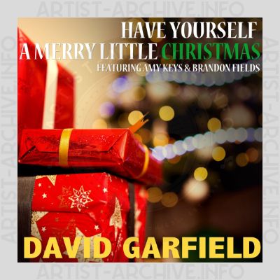 David Garfield - Have Yourself A Merry Little Christmas