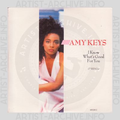 Amy Keys - I Know What's Good For You