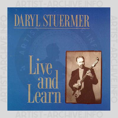 Daryl Stuermer - Live And Learn