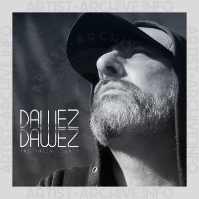 Dawez - The Noisy Lights