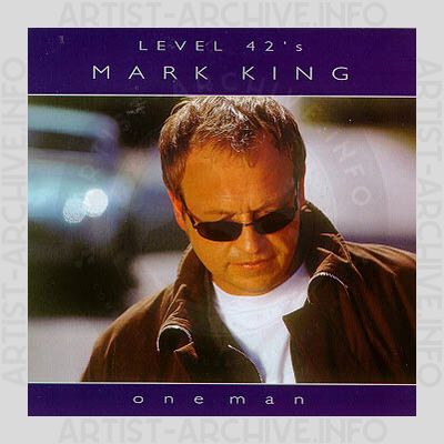 Mark King - One Man