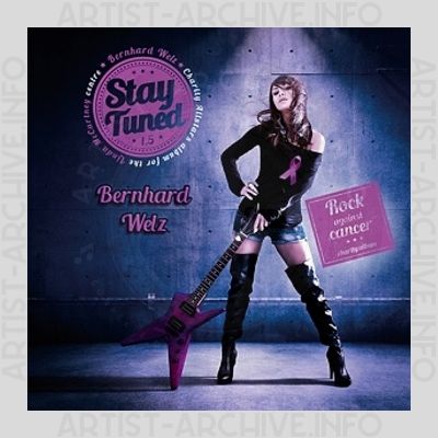 Bernhard Welz - Stay Tuned 1.5