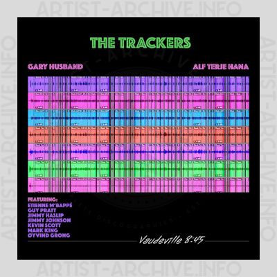 The Trackers - Vaudeville 8:45
