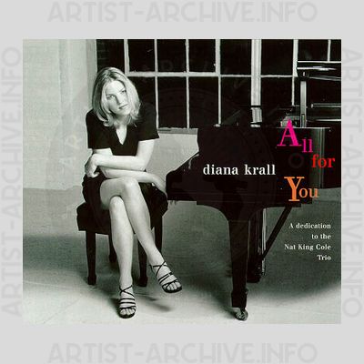 Diana Krall - All For You - A Dedication To The Nat King Cole Trio