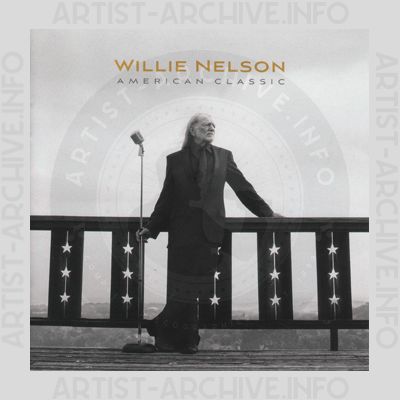 Willie Nelson - American Classic