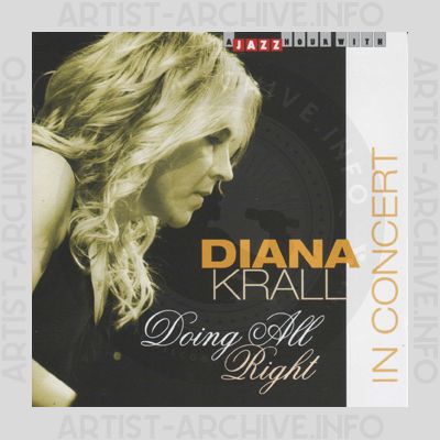 Diana Krall - Doing All Right - In Concert