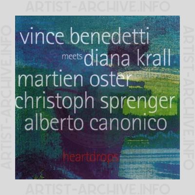 Vince Benedetti meets Diana Krall - Heartdrops