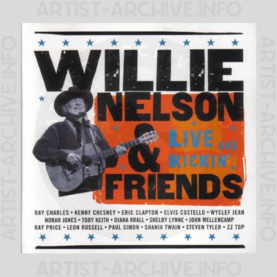 Willie Nelson - Live And Kickin'