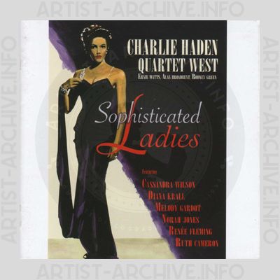 Charlie Haden Quartet West - Sophisticated Ladies