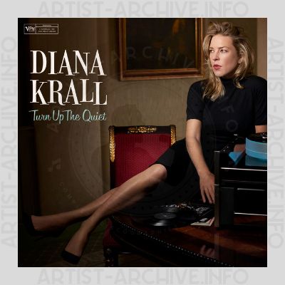 Diana Krall - Turn Up The Quiet