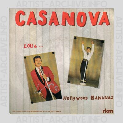 Lou & The Hollywood Bananas - Casanova