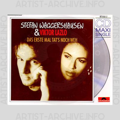 Stefan Waggershausen & Viktor Lazlo - Das Erste Mal Tat's Noch Weh
