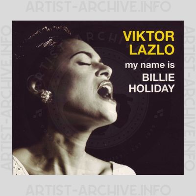 Viktor Lazlo - My Name Is Billie Holiday