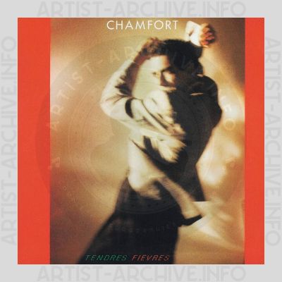Alain Chamfort - Tendres Fièvres