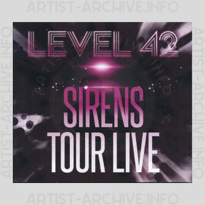 Level 42 - Sirens Tour Live