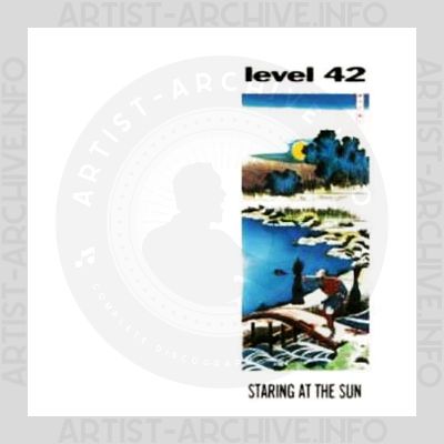 Level 42 - Staring At The Sun