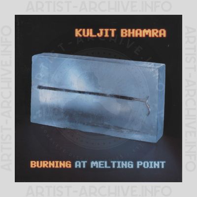 Kuljit Bhamra - Burning At Melting Point