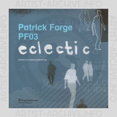 Patrick Forge - PF03 - Eclectic