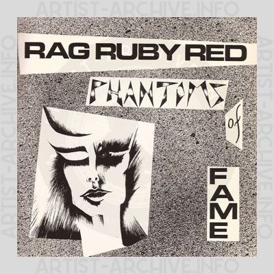 Rag Ruby Red - Phantoms Of Fame
