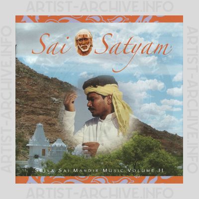Sai Satyam - Shjva Sai Mandir Music Volume II