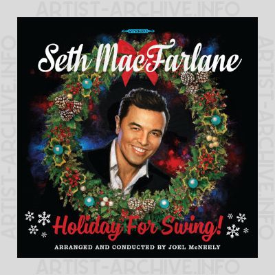 Seth MacFarlane - Holiday For Swing!