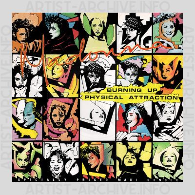 Madonna - Burning Up / Physical Attraction