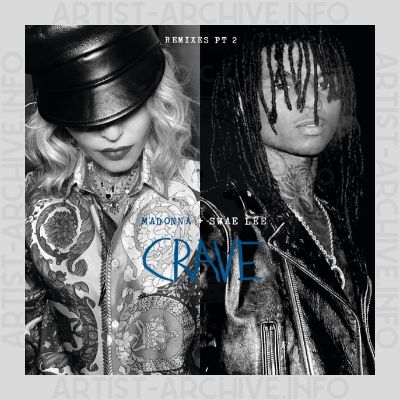Madonna & Swae Lee - Crave (Remixes, Part 2)