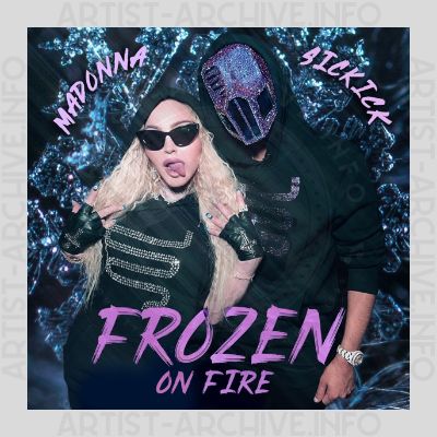 Madonna & Sickick - Frozen On Fire