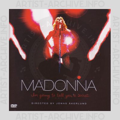 Madonna - I'm Going To Tell You A Secret