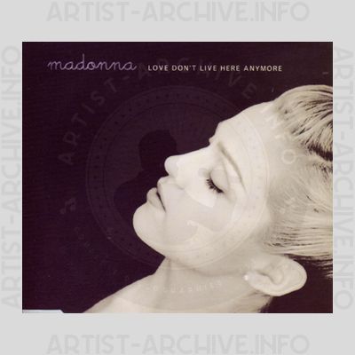 Madonna - Love Don't Live Here Anymore