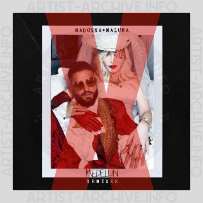 Madonna & Maluma - Medellín (Remixes)
