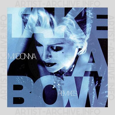 Madonna - Take A Bow Remixes