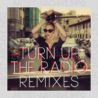 Madonna - Turn Up The Radio