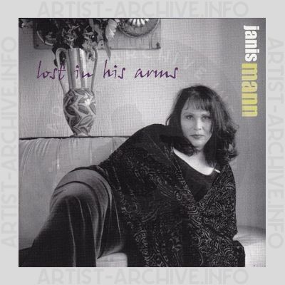 Janis Mann – Lost In His Arms