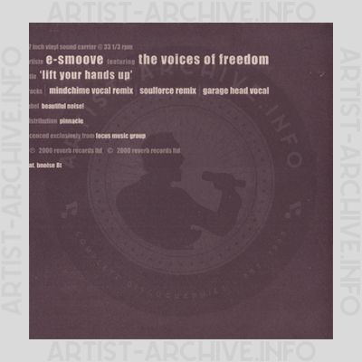 E-Smoove feat. The Voices Of Freedom - Lift Your Hands Up