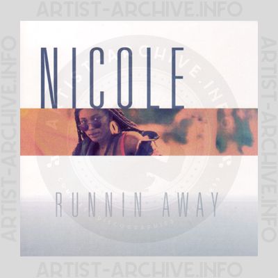 Nicole - Runnin' Away