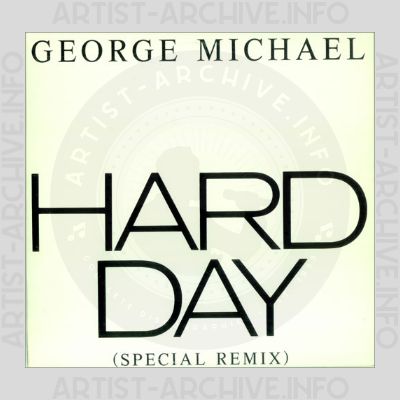 George Michael - Hard Day