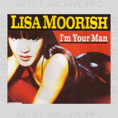 Lisa Moorish - I'm Your Man